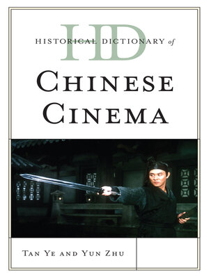 cover image of Historical Dictionary of Chinese Cinema